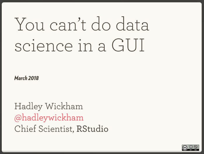 You Can't Do Data Science in a GUI